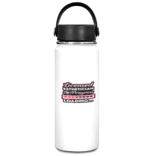 Licensed Esthetician In Progress Future Estheticia Vacuum Flask