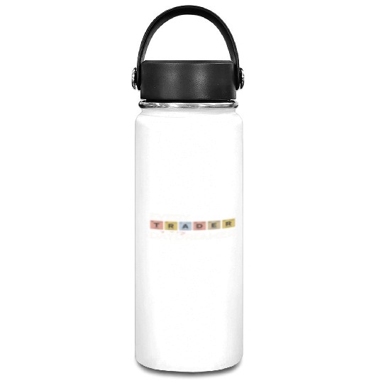 Every Trader is a Big Daydreamer Vacuum Flask