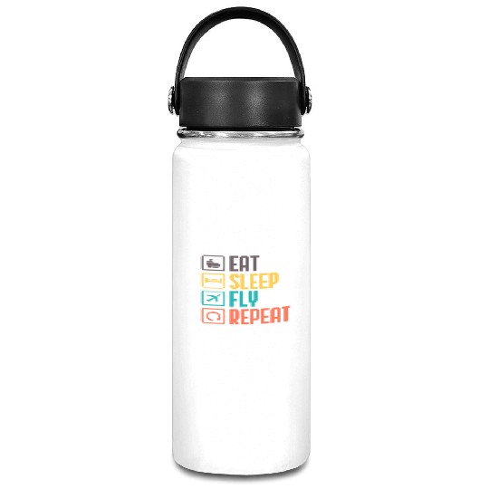 eat sleep fly repeat funny Aerospace engineer Vacuum Flask