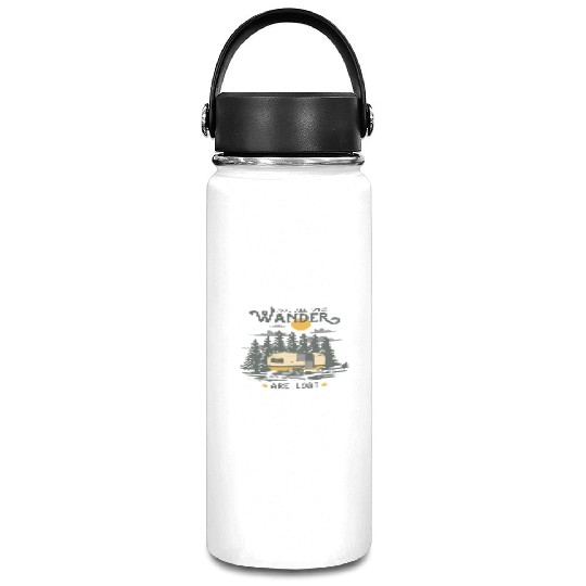 Not All Who Wander are Lost Vacuum Flask