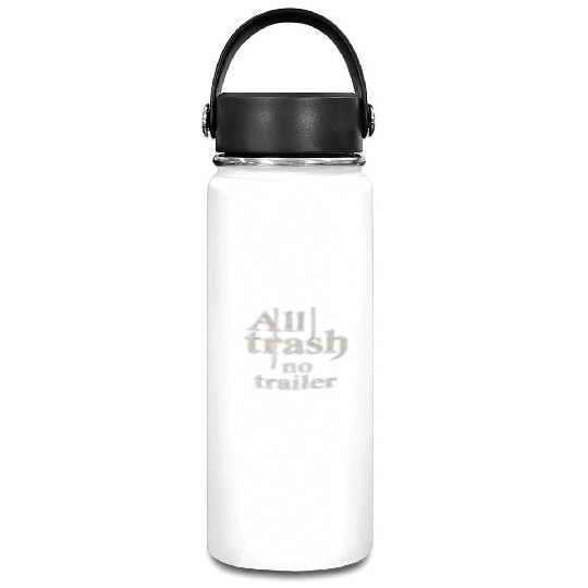 all trash no trailer Vacuum Flask