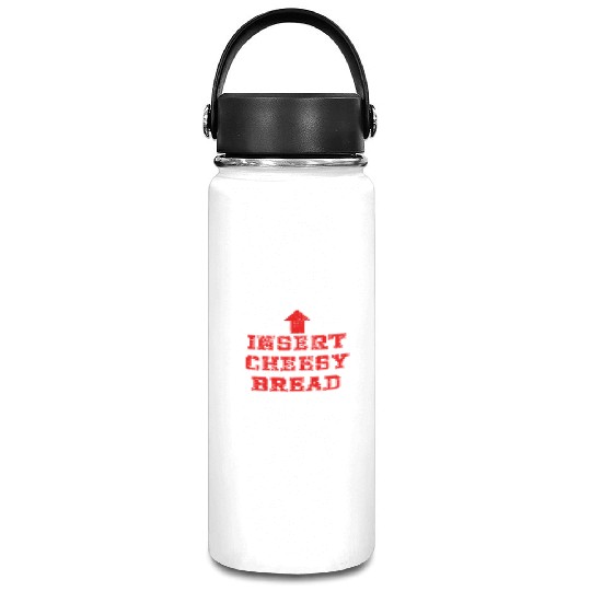 Insert cheesy bread arrow up Vacuum Flask