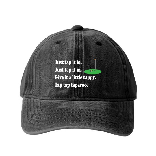 Happy Gilmore Quote - Just Tap It In Washed Denim Baseball Caps