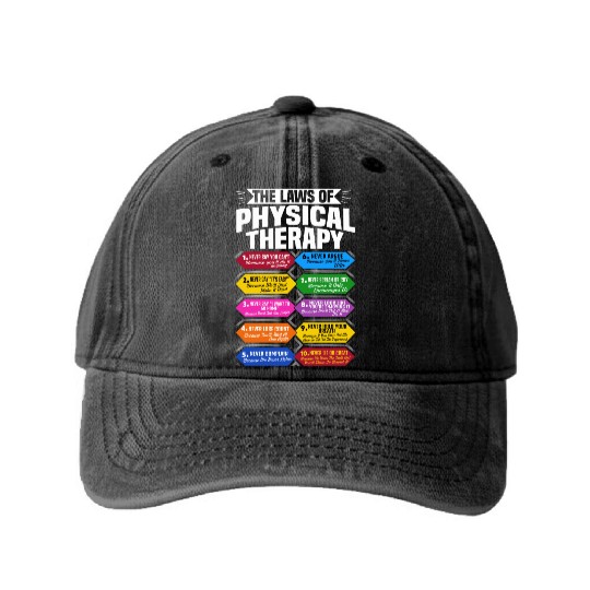 The Laws Of Physical Therapy Awesome Therapist Washed Denim Baseball Caps