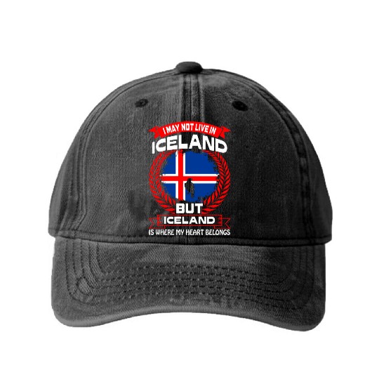Iceland Is Where My Heart Belongs Country Washed Denim Baseball Caps