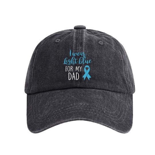 I Wear Light Blue For Dad Washed Denim Baseball Caps Prostate Cancer