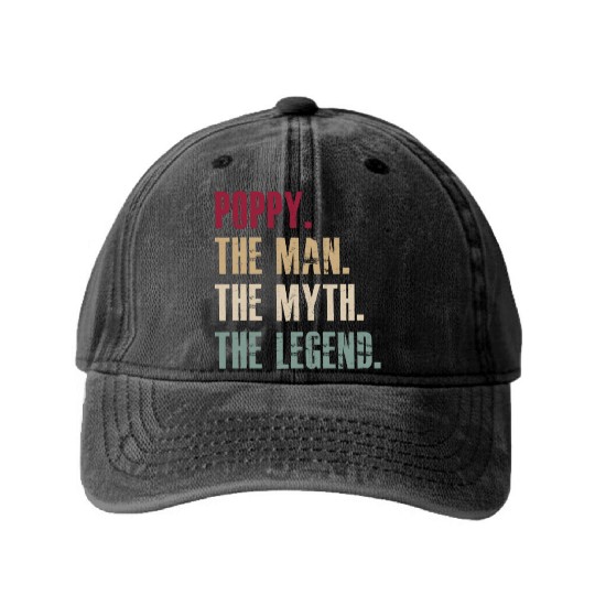 Poppy the man the myth the legend Washed Denim Baseball Caps
