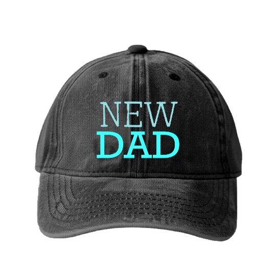 New Dad Daddy Father dad newborn baby congrats Washed Denim Baseball Caps