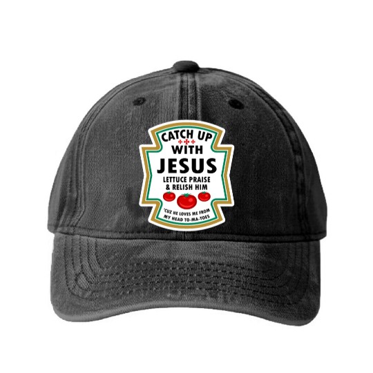 Catch Up With Jesus Washed Denim Baseball Caps Ketchup Jesus Lettuce Pr