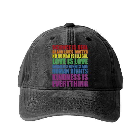 Science is Real Black Lives Matter Love Is... Washed Denim Baseball Caps