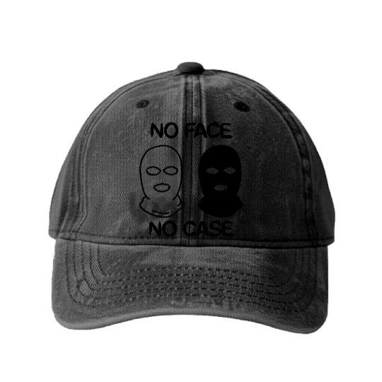 no face no case Washed Denim Baseball Caps