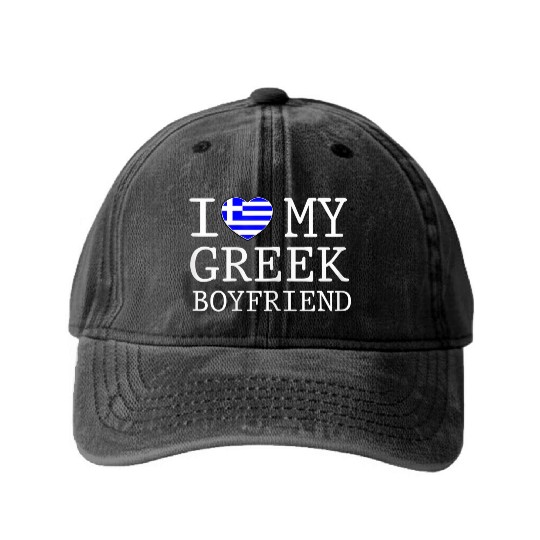 Womens I love my Greek boyfriend Valentines day 20 Washed Denim Baseball Caps