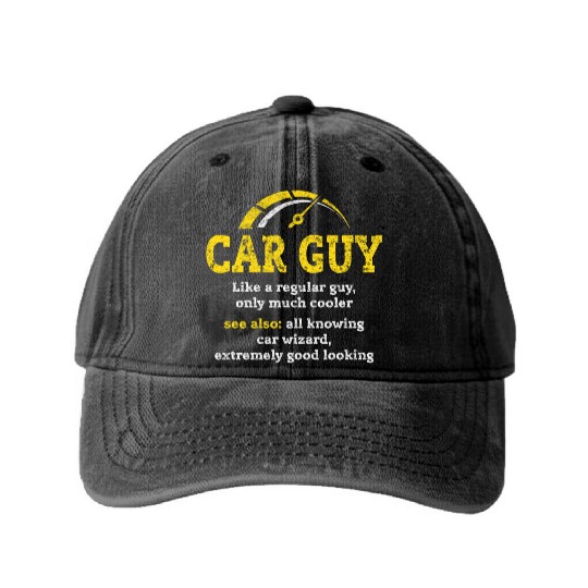 car guy definitionCar Guy Car Salesman Mechanic Washed Denim Baseball Caps