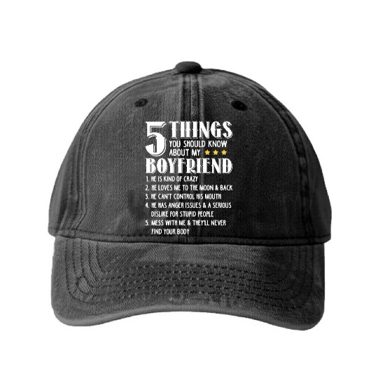 5 Things You Should Know About My Boyfriend Funny Washed Denim Baseball Caps