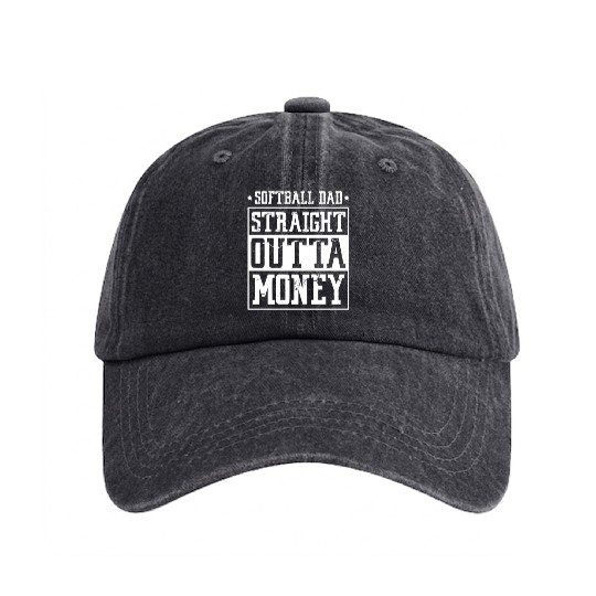 Softball Dad Straight Outta Money Washed Denim Baseball Caps