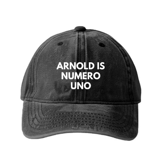 Arnold Is Numero Uno Gym Washed Denim Baseball Caps
