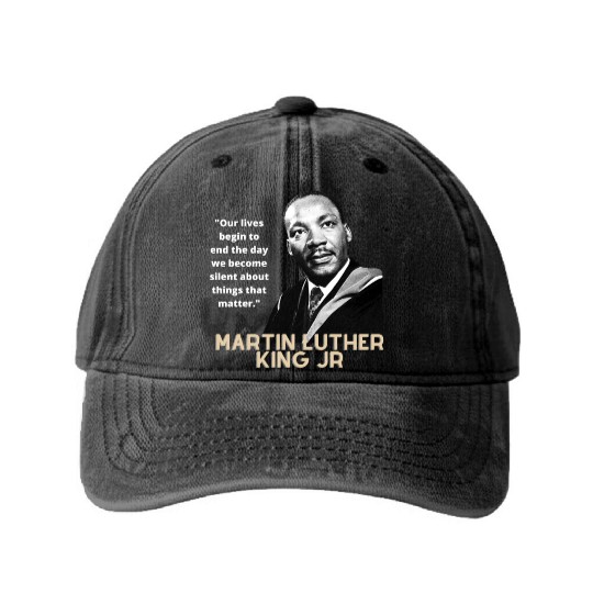MARTIN LUTHER KING JR QUOTE Washed Denim Baseball Caps