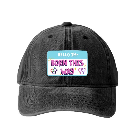 born this way transgender pride Washed Denim Baseball Caps