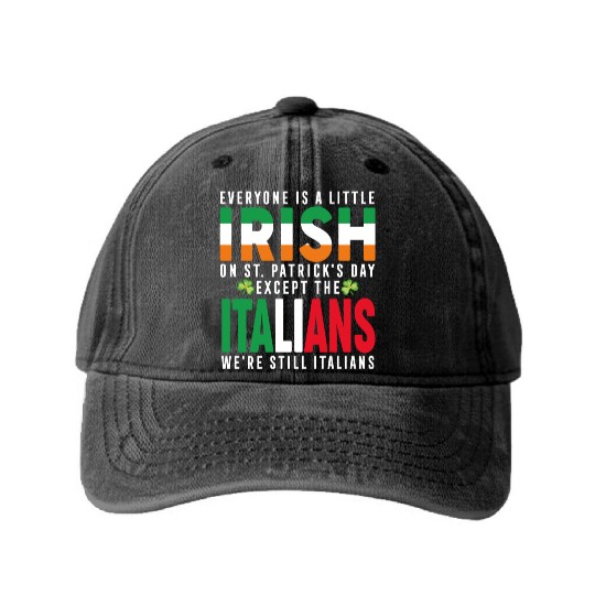 Italian St Patricks Day Sarcastic Italian Irish Washed Denim Baseball Caps