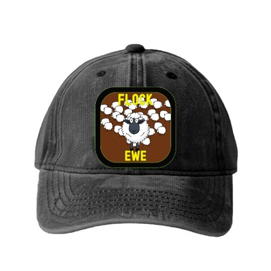 Flock Ewe Sarcastic Snarky Sassy Cute Sheep Animal Washed Denim Baseball Caps