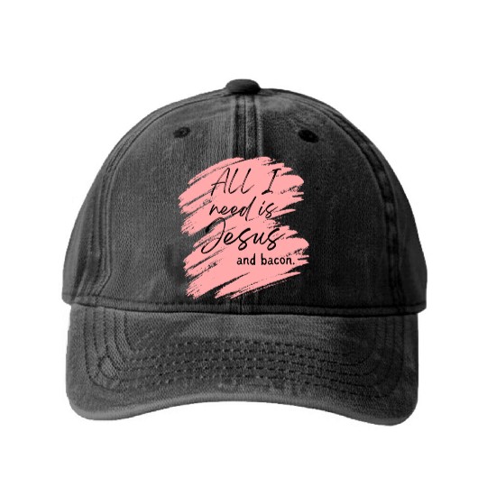 Jesus > Bacon. Washed Denim Baseball Caps