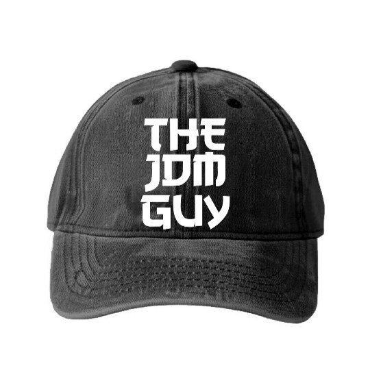 The JDM Guy white text japanese car lover Washed Denim Baseball Caps