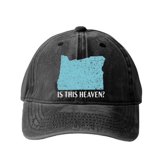 Is This Heaven Oregon USA America Oregonians Washed Denim Baseball Caps