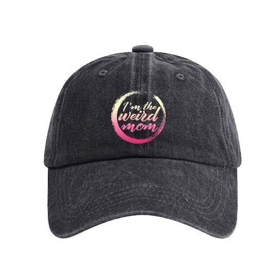 Mom Washed Denim Baseball Caps, I'm The Weird Mom Washed Denim Baseball Caps, Mother's Day