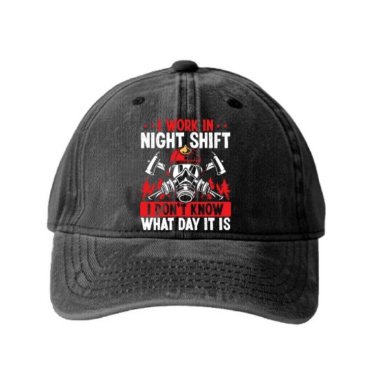 Firefighter What day is it Night Shift Fire Truck Washed Denim Baseball Caps