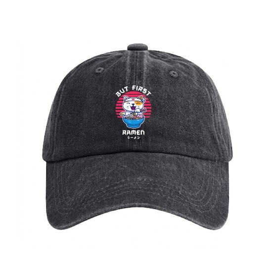 But First Ramen Cat Japan Kawaii Washed Denim Baseball Caps