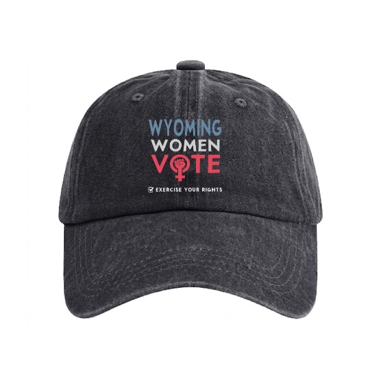 Wyoming Women Vote Voter 2022 Election Feminist Washed Denim Baseball Caps