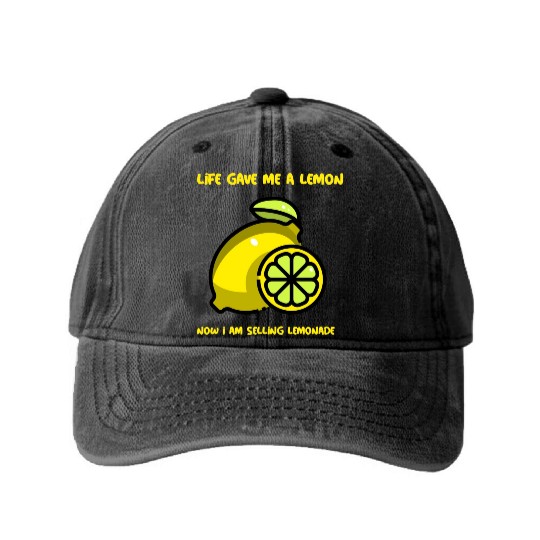 Life has given me a lemon Washed Denim Baseball Caps