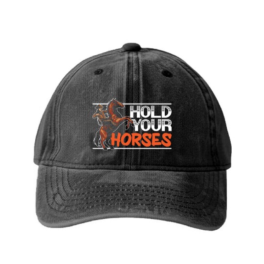 Hold Your Horses Western Rodeo Riding Cowboy Washed Denim Baseball Caps