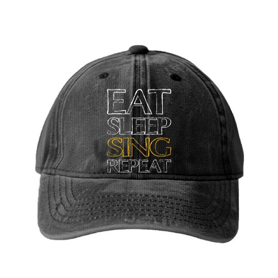 eat sleep sing Washed Denim Baseball Caps