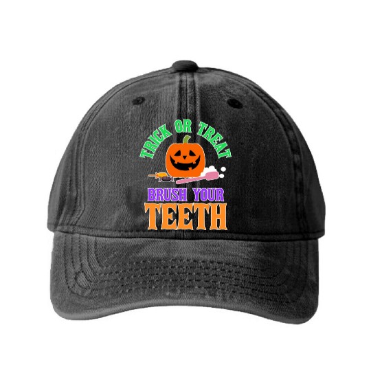 Trick Or Treat Brush Your Th Halloween Dentist Washed Denim Baseball Caps
