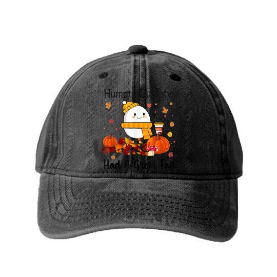 Humpty Dumpty Had A Great Fall Thanksgiving Autumn Washed Denim Baseball Caps