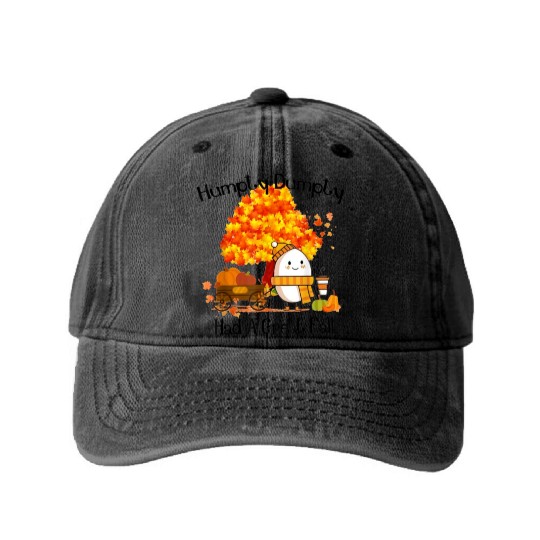 Humpty Dumpty Had A Great Fall Thanksgiving Autumn Washed Denim Baseball Caps