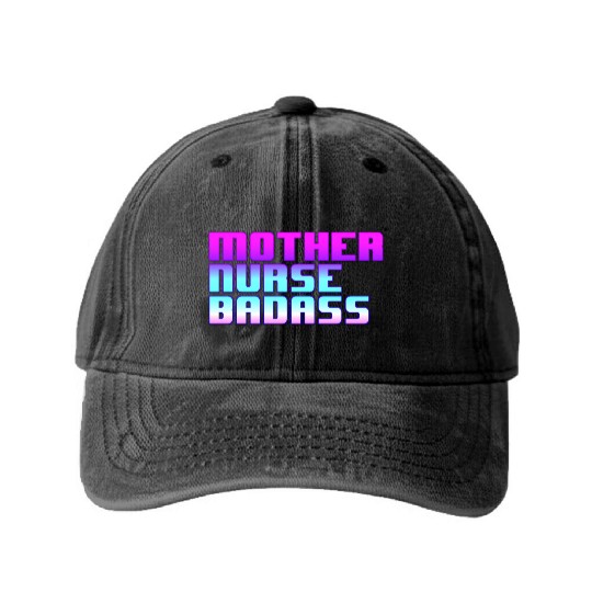 Mother, Nurse, Badass Washed Denim Baseball Caps