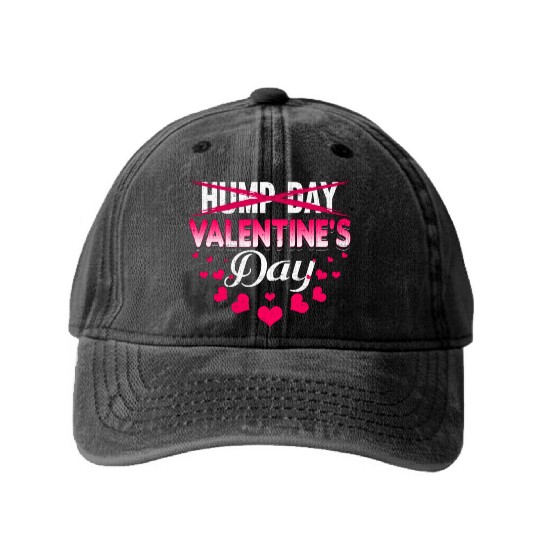 funny valentines day hump day Washed Denim Baseball Caps