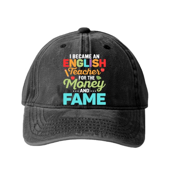 I Became An English Teacher Grammar Language Washed Denim Baseball Caps