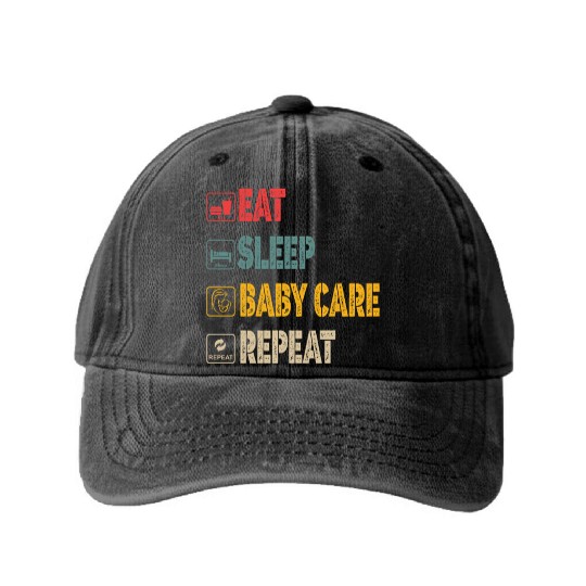 EAT SLEEP BABY CARE REPEAT FAMILY NEW BORN Washed Denim Baseball Caps
