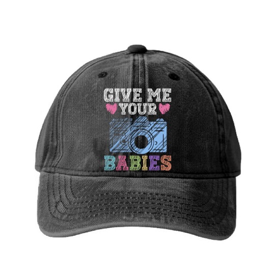 Give Me Your Babies - Newborn Photographer Washed Denim Baseball Caps