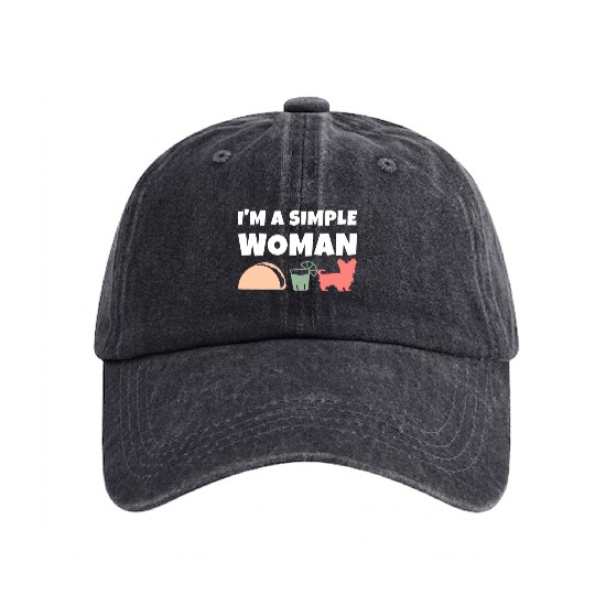 I'm A Simple Woman Tacos Tequila Yorkshire Terrier Washed Denim Baseball Caps
