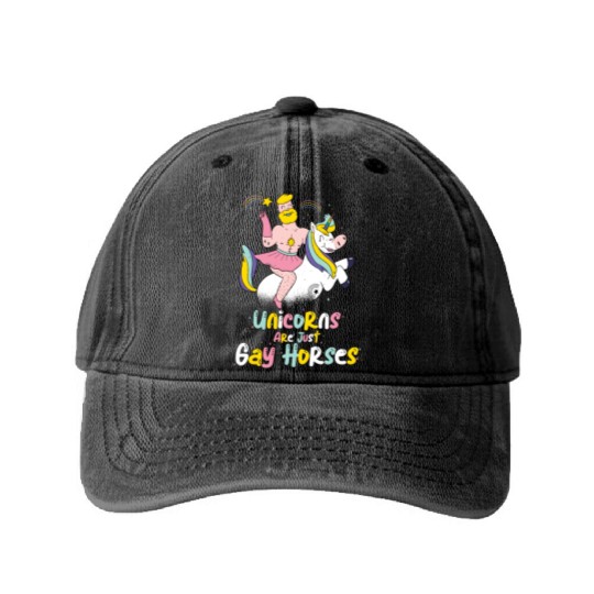 Unicorns are Just Gay Horses Funny LGBT Gay Pride Washed Denim Baseball Caps