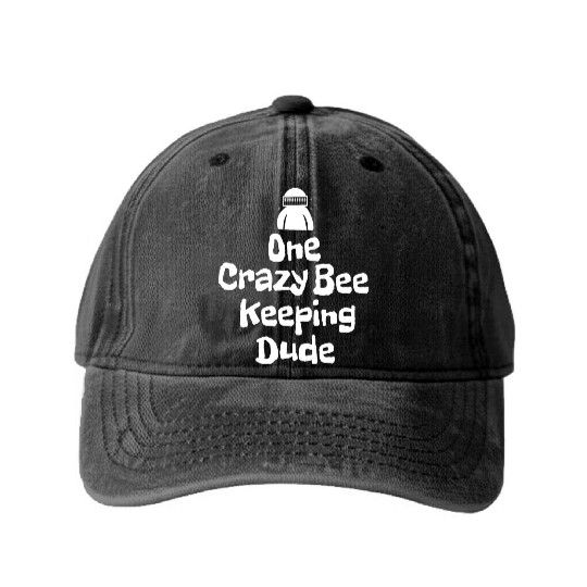 One crazy bee keeping dude Washed Denim Baseball Caps