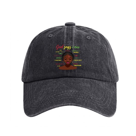 African American Girl God Says I Am Black Pride Washed Denim Baseball Caps