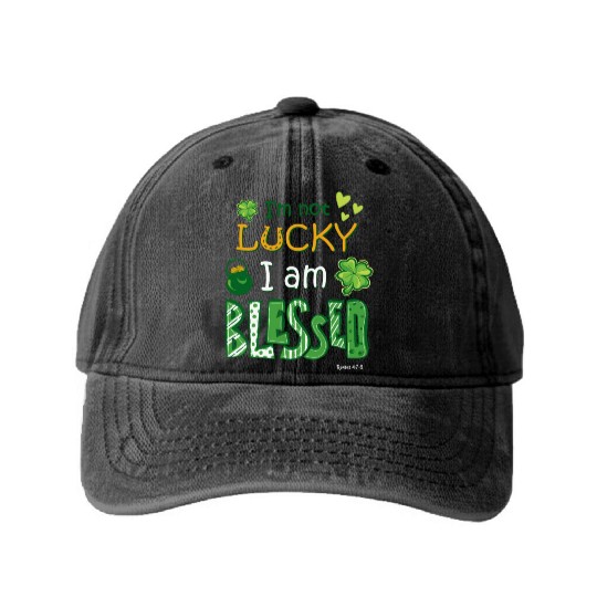 Christian St Patrick's Day Not Lucky Just Blessed Washed Denim Baseball Caps