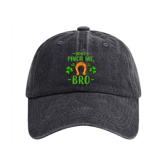 Don't Pinch Me Bro Lucky Horseshoe and Clover Leaf Washed Denim Baseball Caps