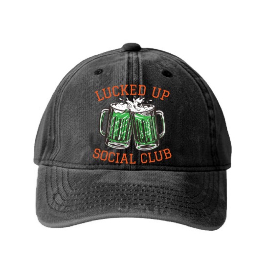 Lucked Up Soociial Clubb, Green Beer, Irish Group Dri Washed Denim Baseball Caps