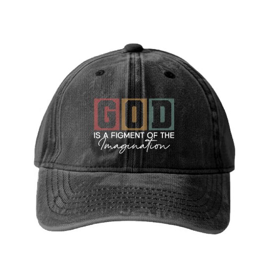 God Is A Figment Of The Imagination - Atheist Washed Denim Baseball Caps